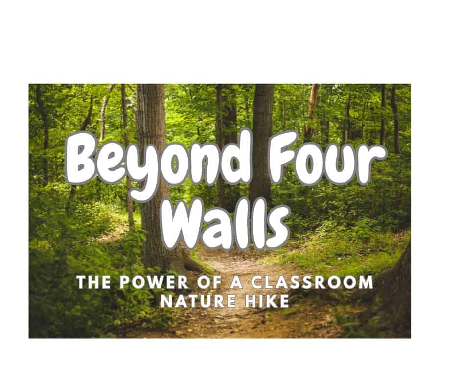 nature hike_classroom_outside
